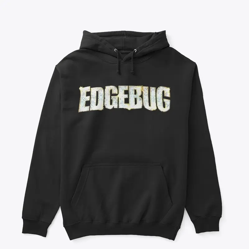 EDGEBUG HOODIE